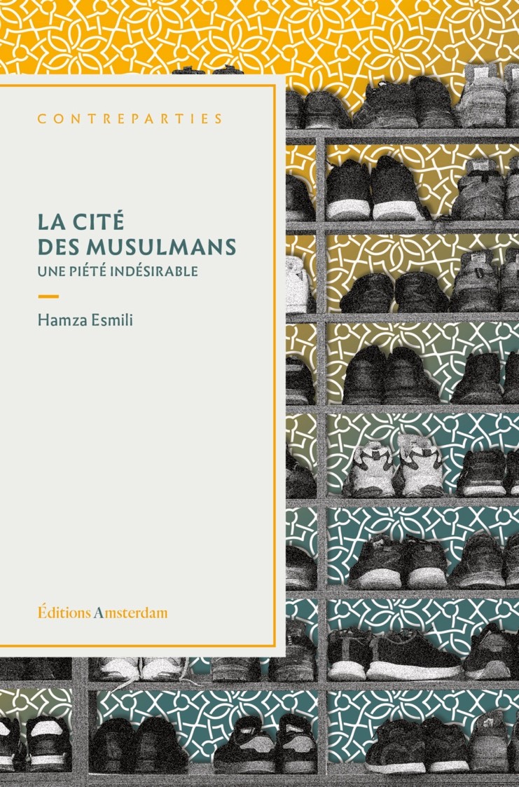 La cité des musulmans - Hamza Esmili